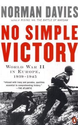No Simple Victory: World War II in Europe, 1939-1945