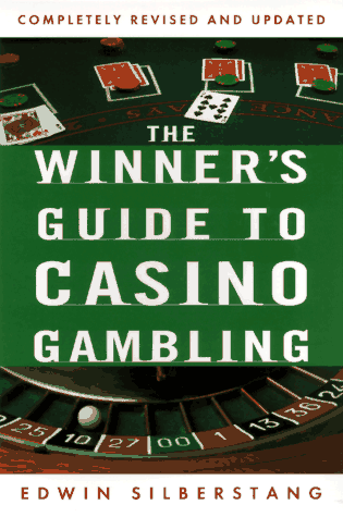 Winners Guide To Casino Gambling