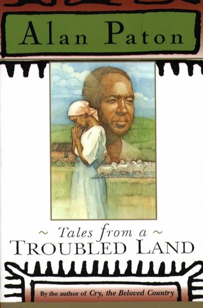 Tales from a Troubled Land
