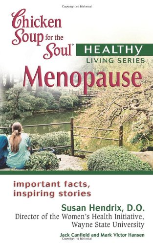 Chicken Soup for the Soul Healthy Living: Menopause
