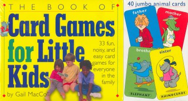 The Book of Card Games for Little Kids (with Cards)