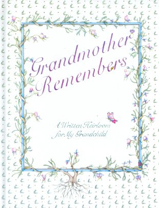 Grandmother Remembers