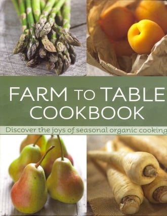 Farm To Table Cookbook | suggestions Farm To Table Cookbook | suggestions