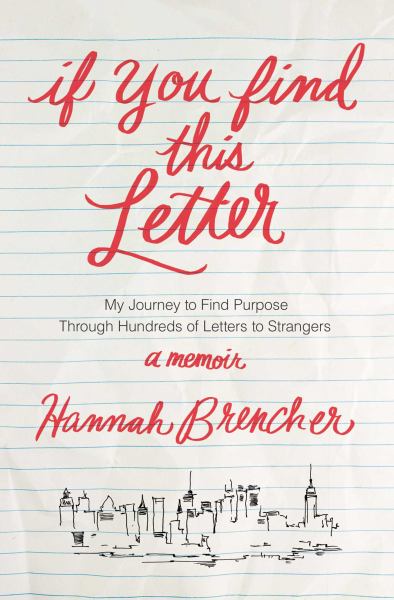 If You Find This Letter: My Journey to Find Purpose Through 
