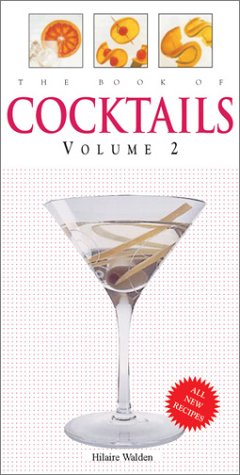 The Book of Cocktails (Volume 2)