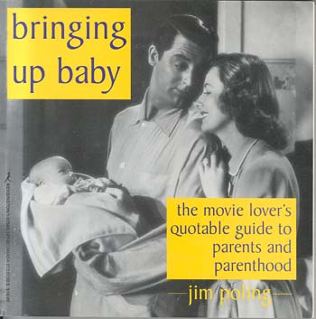 Bringing up Baby