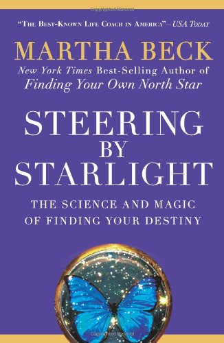 Steering by Starlight: The Science and Magic of Finding Your