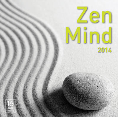 Zen Mind Wall Calendar 2014
