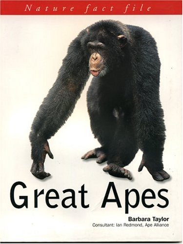Great Apes (Nature Fact File)