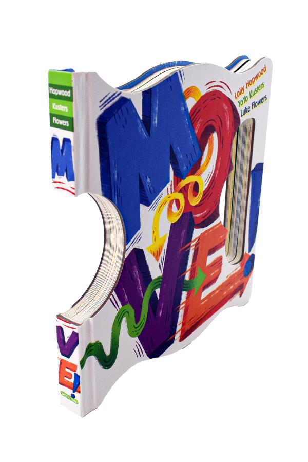 Move! by Lolly Hopwood - Book Outlet