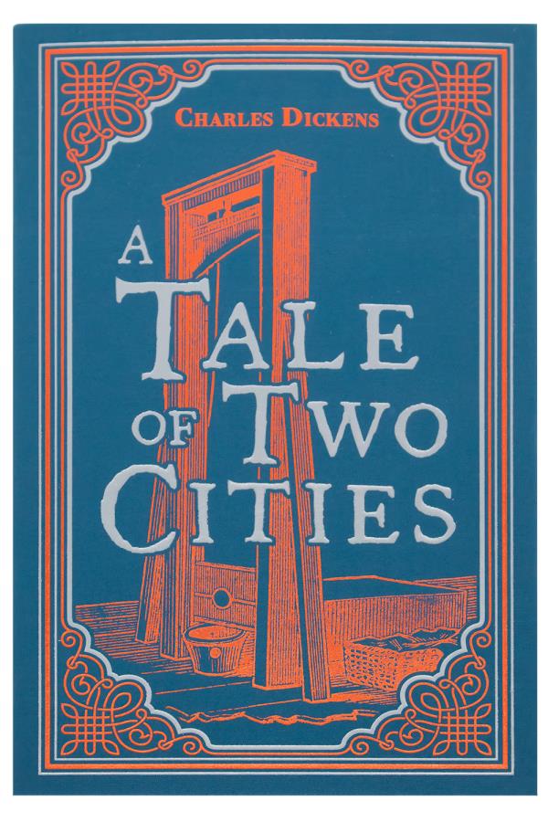 A Tale of Two Cities (Paper Mill Press Classics) by Charles