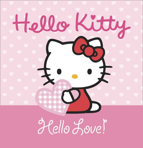 Hello Kitty, Hello Love! [Book]