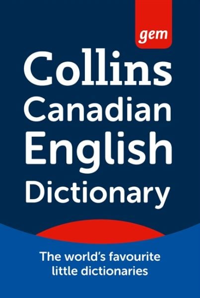 Canadian English Dictionary.(5th Edition, Collins Gem)
