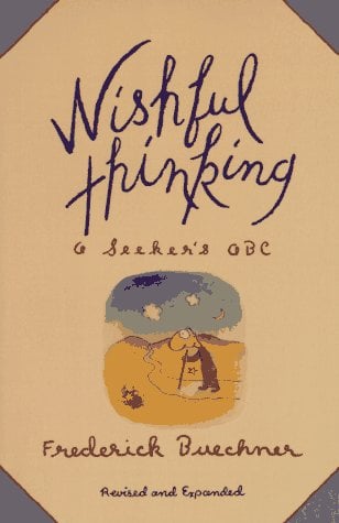 Wishful Thinking (Revised and Expanded) by Frederick Buechner