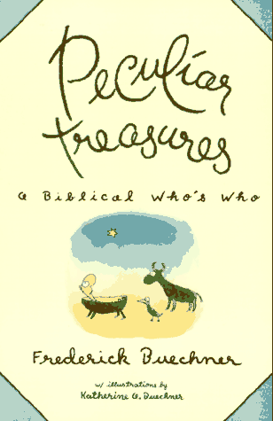 Peculiar Treasures by Frederick Buechner - Book Outlet