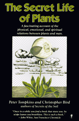 The Secret Life of Plants