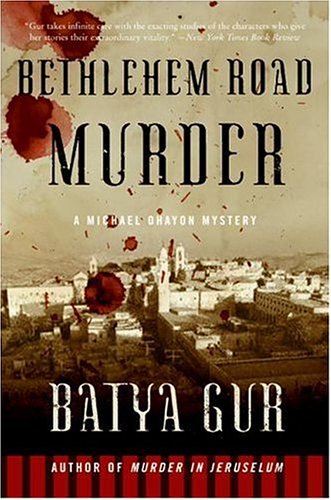Bethlehem Road Murder (Michael Ohayon Mysteries)