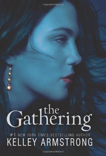 The Gathering (Darkness Rising, Book 1)