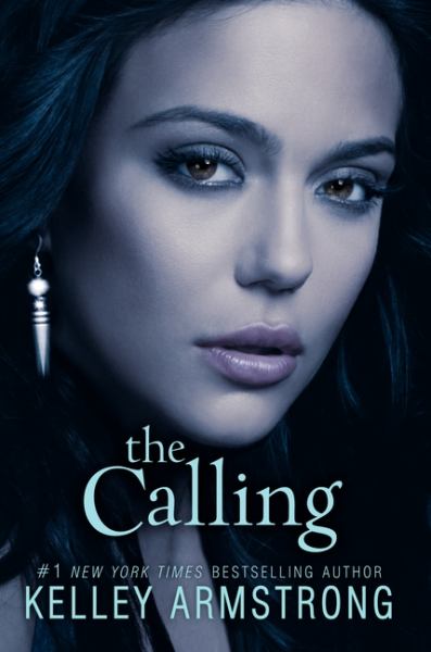 The Calling (Darkness Rising #2)