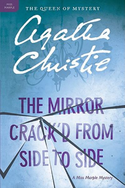 The Mirror Crack'd from Side to Side - A Miss Marple Mystery