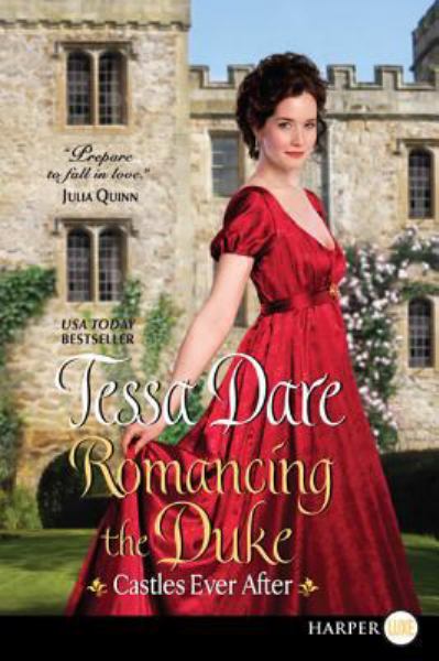 Romancing the Duke (Large Print) by Tessa Dare - Book Outlet