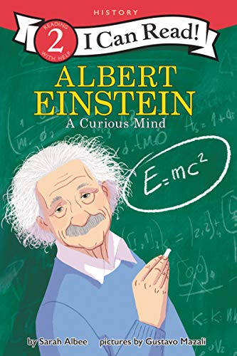 Albert Einstein: A Curious Mind (I Can Read, Level 2) by Sarah