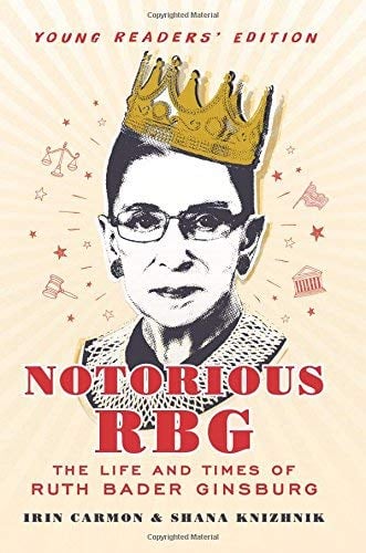 Notorious RBG: The Life And Times Of Ruth Bader Ginsburg (Young Readers ...