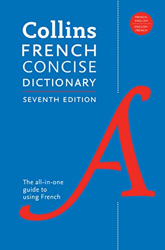 Collins French Concise Dictionary (7th Edition)