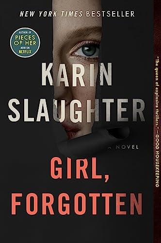 Girl forgotten by karin slaughter