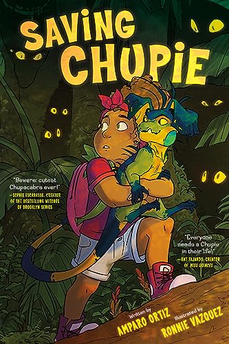 Saving Chupie by Amparo Ortiz - Book Outlet