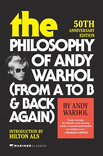 The Philosophy of Andy Warhol: From A to B and Back Again (50th
