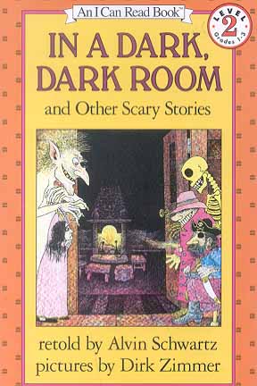 In A Dark, Dark Room And Other Scary Stories (I Can Read!, Level 2)