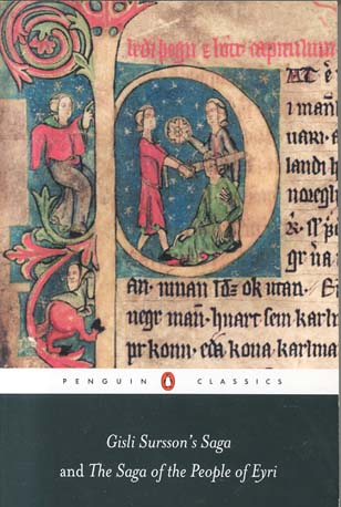 Gisli Sursson's Saga and The Saga of the People of Eyri (Penguin Classics)