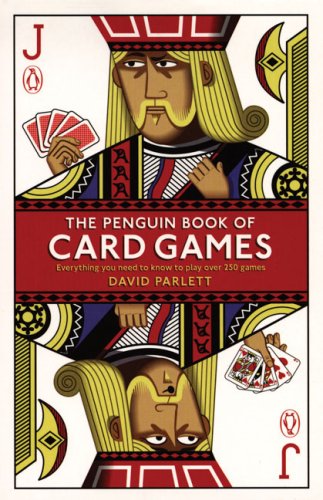 The Penguin Book Of Card Games: Everything You Need To Know to play over 250 Games
