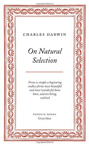 On Natural Selection (Penguin Great Ideas)