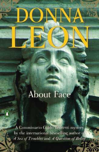 About Face (Commissario Guido Brunetti Mysteries)