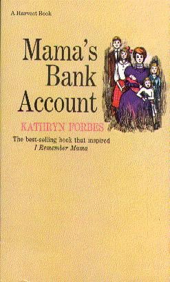 Mama's Bank Account by Kathryn Forbes - Book Outlet