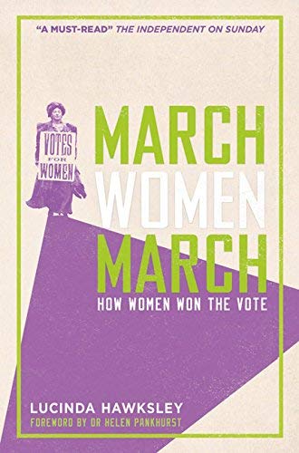 March, Women, March: How Women Won the Vote