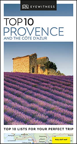 Provence and the Cote D'azur: DK Eyewitness Top 10 Travel Guide