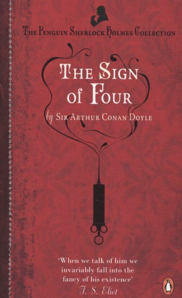 The Sign of Four (The Penguin Sherlock Holmes Collection, Volume 2)