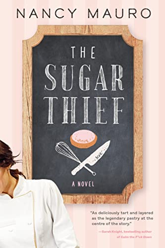 The Sugar Thief A novel