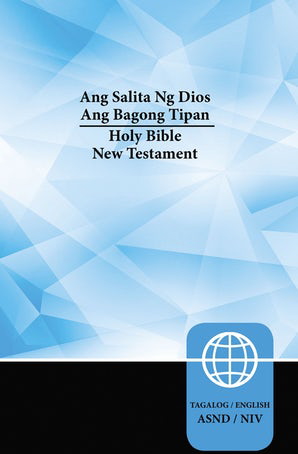 ASND/NIV Ang Bagong Tipan (Bilingual Edition) by Zondervan - Book Outlet