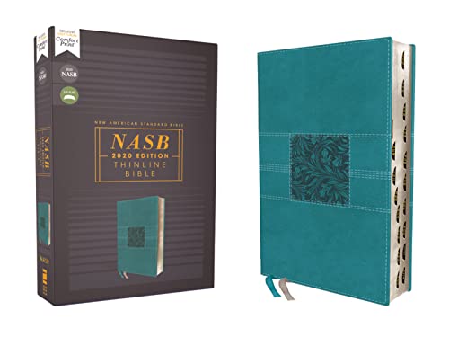 NASB, 2020 Text, Thinline Bible (Thumb-Indexed, Teal, Leathersoft) by ...