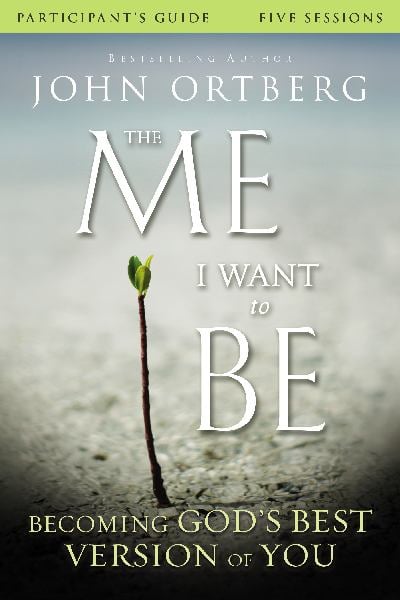 The Me I Want to Be (Participant's Guide)