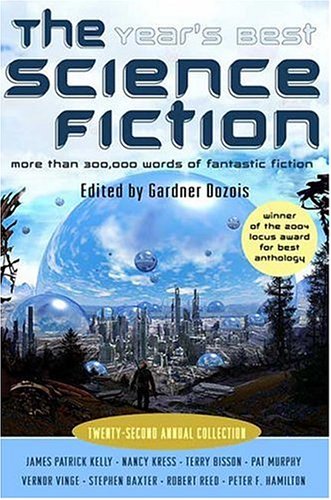The Year's Best Science Fiction (Twenty-Second Annual Collection)