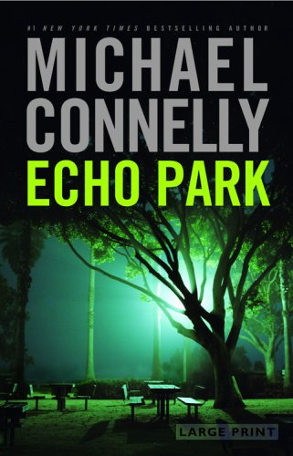 Echo Park (Harry Bosch) (Large Print)