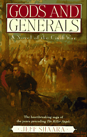 Gods and Generals by Jeff Shaara - Book Outlet