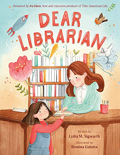Dear Librarian by Lydia M. Sigwarth - Book Outlet