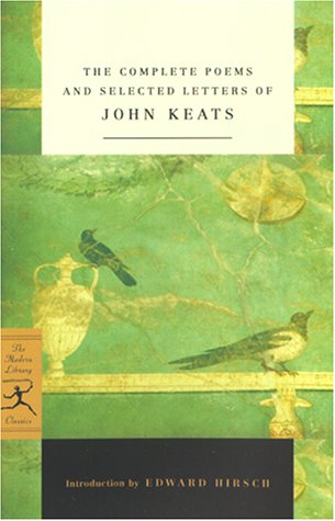 Complete Poems and Selected Letters of John Keats