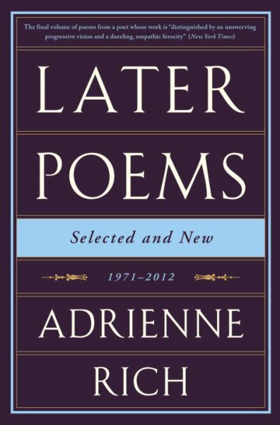 Later Poems: Selected and New - 1971-2012